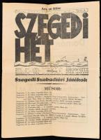 1935 Szegedi Hét XI. évf. 23. sz., 1935. aug. 3., a címlapon a Szegedi Szabadtéri Játékok programjával, részben felvágatlan lapokkal, 16 p.