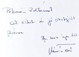 Mészáros Tamás: A stratégia jövője. A jövő stratégiája. DEDIKÁLT! Bp., 2002., Aula. Kiadói kartonált...