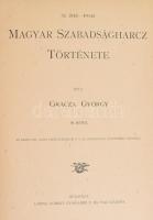Gracza György: Az 1848-49-iki magyar szabadságharc története. I-V. köt. Bp., [1894-1898], Lampel R. ...