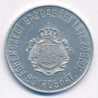 ~1909-1918. "Egy mérő / Főherczegi Gazdasági Intézőség Bokroshát" Al bárca T:1-,2 
Hungar...