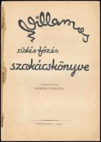 Villamos sütés-főzés szakácskönyve. Szerk.: Lonkai Ferenc. Bp., 1948., Révai, 32 p. Kiadói papírköté...