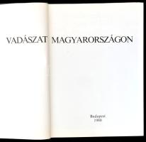 Vadászat Magyarországon. Szerk.: Lakatos Ernő. Bp., 1980, IPV. Gazdag képanyaggal illusztrált. Kiadó...