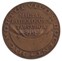 Bogár Lívia (1957-) 1982. "Dr. Baló József / Magyar Pathologusok Társasága 1932" bronz eml...