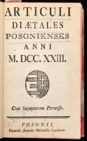 Országgyűlési törvénycikkek: 1723-1765 országgyűlések törvényei, plusz a kunokra, jászokra vonatkozó törvények gyűjteménye. Articuli diaetales Posonienses anni M.DCC.XXIII. Posonii, é. n. Landerer. 6 sztl. lev. 138 l. 13 sztl. lev. Hozzákötve: Articuli diaetales Posonienses anni M.DCC.XXIX. Posonii, é. n. Landerer. 4 sztl. lev. 75 l. 3 sztl. lev. Hozzákötve: Articuli diaetales Posonienses anni M.DCC.XLI Posonii, é. n. Landerer. 4 sztl. lev. 10-88 l. 5 sztl. lev. Hozzákötve: Articuli diaetales Posonienses anni M.DCC.LI. Posonii, é. n. Landerer. 4 sztl. lev. 11-48 l. Hozzákötve: Articuli diaetales Posonienses anni M.DCC.LXV. Posonii, é. n. Landerer. 3 sztl. lev. 8-51 l. Hozzákötve: Articuli juris thavernicalis,... Posonii, é. n. Landerer. 51 l. 3 sztl. lev. Hozzákötve: Articuli jazygum et cumanorum. Posonii, é. n. Landerer. 17 l. Igényes modern félvászon kötésben