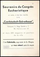 Vade mecum. XXXIV. Congressus Eucharisticus Internationalis MCMXXXVIII. Bp.,(1938.), Pallas-ny. Gazd...