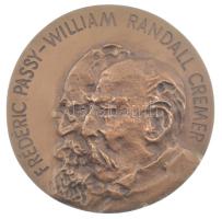 1989. Frédéric Passy - William Randall Cremer / 1889 - Interparlamentáris Unió - 1989. 81. Konferencia - Budapest bronz plakett (90mm) T:1  Hungary 1989. Frédéric Passy - William Randall Cremer / 1889 - Inter-Parlamentary Union - 1989 81st Conference - Budapest bronze commemorative medallion (90mm) C:UNC