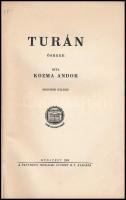 Kozma Andor: Turán. Ősrege. Bp., 1926., Pantheon. Második kiadás. Kiadói papírkötés, kissé foltos és...