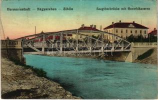 1915 Nagyszeben, Hermannstadt, Sibiu; Saagthorbrücke mit Honvédkaserne / híd, Honvéd laktanya. J. Bein kiadása / bridge, K.u.k. military barracks