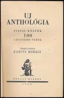 Új anthológia. Fiatal költők 100 legszebb verse. Összeáll.: Babits Mihály. (Bp.), 1932, Nyugat (Hung...