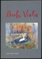 Berki Viola képíró művészete. Önéletrajz, dokumentumok. Szerk.: Furkó Zoltán. Bp., 1997, Ajtósi Dürer. Számos fekete-fehér és színes képpel illusztrálva. Kiadói papírkötés.