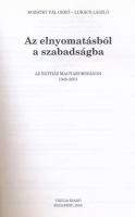 Bozsóky Pál Gerő - Lukács László: Az elnyomatásból a szabadságba. Az egyház Magyarországon 1945-2001...