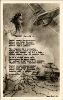 Valahol messze Oroszországban... Major M. tizedes verse, rajzolta Barta J. szakaszvezető. Kiadja Toghia Sándor rep. szkv. / WWII Hungarian romantic military art postcard from Russia (EK)