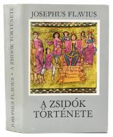 Flavius, Josephus: A zsidók története. Bp., 1983. Kiadói, kissé foltos vászonkötésben, papír védőborítóval