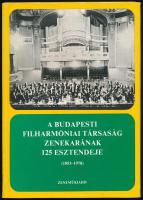 A Budapesti Filharmóniai Társaság Zenekarának 125 esztendeje (1853-1978). Szerk.: Breuer János. Bp., 1978, Zeneműkiadó. Kiadói egészvászon-kötés, kiadói papír védőborítóban.