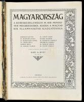 Magyarország. A Kereskedelemügyi M. Kir. Miniszter megbízásából kiadja a Magyar Kir. Államvasutak ig...