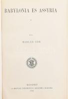 Mahler Ede: Babylonia és Assyria. Bp., 1906., MTA, 370 p. + 1 t. Kiadói aranyozott egészvászon-kötés, kis kopásnyomokkal, egy lapon hajtásnyommal.