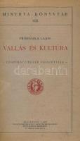 Prohászka Lajos: Vallás és kultúra. Leopold Ziegler filozófiája. Budapest, 1928, Eggenberger. 93 p. ...