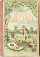 Bein Károly: A kis lepkegyűjtő. Utasítás a kiválóbb lepkék megismerésére és gyűjtésére. Ford. Bein Károly. Bp., [1891.], Lauffer Vilmos, 4+63+1 p.+IV (kromolitográfiák) t. Szövegközti illusztrációkkal. Kiadói illusztrált félvászon-kötés, kopott borítóval, egy javított lappal, egy lapon ragasztásnyomokkal.