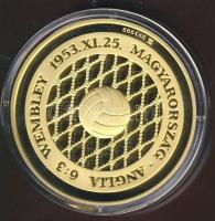2003. "Magyarország-Anglia 6:3" aranyozott Ag emlékérem 31,104g/1oz T:PP Csak 3000db! R! D...