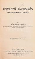 Bódogh János: Levelező gyorsírás. (Gabelsberger-Markovits rendszer.) Hozzákötve: Vita-gyorsírás. (Gabelsberger-Markovits rendszer.) Hozzákötve: Cserey Adolf: Az állatok természetrajza. Hozzákötve: Cserey Adolf: A növények természetrajza. Bp., 1910-1901.-én., Stampfel-féle Könyvkiadó. Átkötött kopott félvászon-kötés, két kijáró lappal.