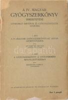 A IV. magyar gyógyszerkönyv ismertetése gyakorló orvosok és gyógyszerészek számára. I. rész: Vámossy Zoltán: A IV. magyar gyógyszerkönyv az orvos szempontjából. II. rész: Berkovits Károly: A gyógyszerkönyv a gyógyszerész megvilágításában. Az egyik szerző, Berkovits Károly által DEDIKÁLT példány. Bp.,én.,Athenaeum. Kiadói papírkötés, szakadt, sérült borítóval.