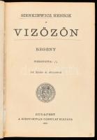 Sienkiewicz, Henrik [Henryk]: Vízözön. [Özönvíz]. Sík Sándor előszavával. Bp., 1923, Szent István Tá...