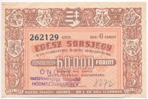 Budapest 1948. "Egész sorsjegy - VII. Újjáépítési Állami sorsjáték" sorsjegye vízjeles papíron, bélyegzéssel T:II-