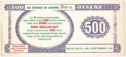 1992. 500 Forintos bankjegyet mintázó vásárlási utalvány T:VF