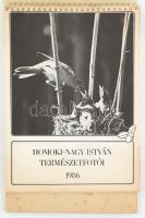 1986 Homoki-Nagy István természetfotói, fekete-fehér fotókkal illusztrált asztali naptár, kissé foltos, 27,5x18 cm