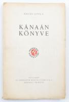 Krúdy Gyula: Kánaán könyve. Bp., 1918. Athenaeum. . Első kiadás. 102 p. Kiadói papírkötésben, felvágatlan