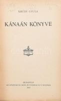 Krúdy Gyula: Kánaán könyve. Bp., 1918. Athenaeum. . Első kiadás. 102 p. Kiadói papírkötésben, felvág...
