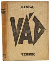Sinka István: Vád. Versek. Bp.,1939,Magyar Élet, 262 p. Kiadói egészvászon-kötés, foltos borítóval.