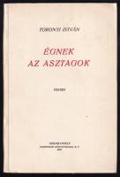 Toronyi István: Égnek az asztagok. Versek. Szombathely, 1937, Martineum, 110+2 p. Kiadói papírkötés.
