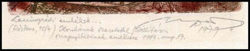 Olvashatatlan jelzéssel: Leningrádi emlékek. Rézkarc, papír, jelzett. Számozott (10/4). 27×16 cm