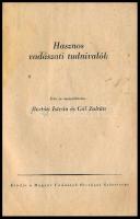 Beróti István,Gál Zoltán: Hasznos vadászati tudnivalók. Bp., (1953), Magyar Vadászok Országos Szövet...