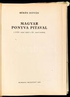 Békés István: Magyar Ponyva Pitaval. A XVIII. század végétől a XX. század kezdetéig. Bp., 1966, Mine...