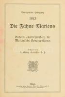 1913 Die Fahne Mariens. Godalen-Korrespondenz für Marianische Kongregationen. Neunzehnter Jahrgang. Szerk.: P. Georg Harrasser. Wien, Verlag der Fahne Mariens, (4)+288 p. Német nyelvű, képes vallási folyóirat teljes évfolyama egybekötve. Korabeli félvászon-kötésben, festett lapélekkel, kissé kopottas gerinccel.