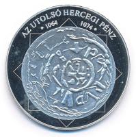 DN A magyar nemzet pénzérméi - Az utolsó hercegi pénz 1064-1074 jelzetlen Ag emlékérem, tanúsítvánnyal (10,37g/0.999/35mm) T:PP patina, ujjlenyomat