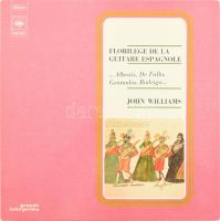 1974 John Williams - Floril?ge De La Guitare Espagnole (...Albeniz De Falla Granados Rodrigo...) CBS France  Vinyl, LP, jó állapotban VG+ / NM