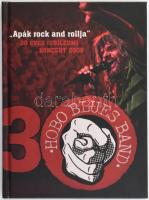 Hobo Blues Band - Apák Rock and Rollja 30 éves jubileumi koncert EMI 2 x DVD füzettel 2008 Jó állapotban