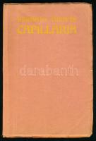 Karinthy Frigyes: Capillária. Bp., [1921], Kultura, 162+(1) p. Második kiadás. Kiadói papírkötés, kissé sérült borítóval, helyenként kissé foltos lapokkal.