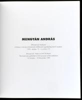 Mengyán András. Kiállítási katalógus. Bp., 1995., Műcsarnok. Magyar és angol nyelven. Gazdag képanya...