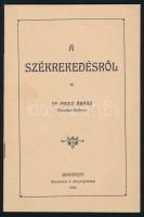 Prinz Árpád, dr.: A székrekedésről. Bp., 1905. Buschmann F. 24p. Kiadói papírborítóval. Hátoldalán Hunyadi keserűvíz reklámmal Jó állapotban, Ritka!