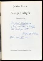 Juhász Ferenc: Virágzó világfa. Válogatott versek. A szerző, Juhász Ferenc (1928-2015) által Bujdosó...