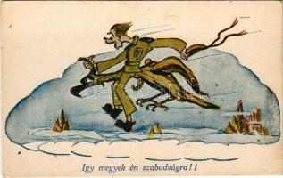 Így megyek én szabadságra! Humoros magyar katonai művészlap / Hungarian military art postcard, humour (EK)