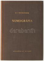 Pentkovszkij, M. V.: Nomográfia. Ford.: Weidinger László. Bp., 1959, Akadémiai Kiadó. Kiadói egészvászon-kötés, jó állapotban, mellékletekkel. Megjelent 800 példányban.