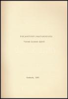 Szurmay Ernő (szerk.): Kurjantásnyi Magyarország. Versek szolnok tájáról. Szolnok, 1980, Verseghy Fe...