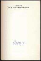Alföldy Jenő: Kálnoky László öregkori költészete. Békéscsaba, 1987., Megyei Könyvtár, 48 p. Kiadói p...