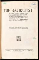 Hartmann, K. O.: Die Baukunst in ihrer Entwicklung von der Urzeit bis zur Gegenwart. Eine Einführung...