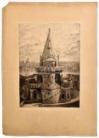 Weber József (?-?): Halászbástya (Budapest). Rézkarc, papír, jelzett, sérült lapszélekkel, 30x22 cm